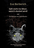 Geh nicht ins Moor, wenn's dunkel wird!