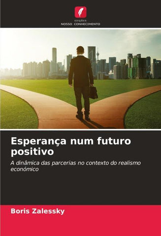 Esperança num futuro positivo