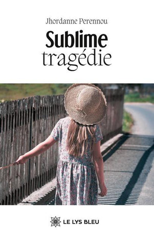 Sublime tragédie