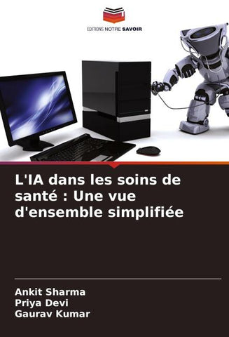 L'IA dans les soins de santé : Une vue d'ensemble simplifiée