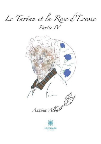 Le Tartan et la Rose d'Écosse