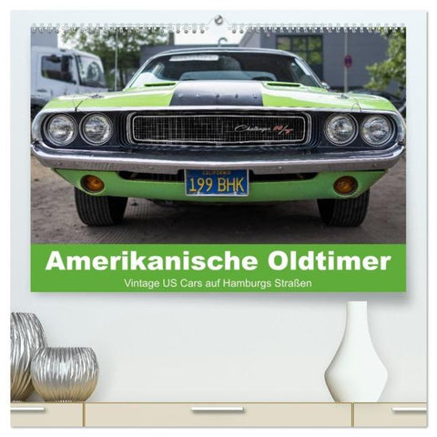 Amerikanische Oldtimer - Vintage US Cars auf Hamburgs Straßen (hochwertiger Premium Wandkalender 2026 DIN A2 quer), Kunstdruck in Hochglanz