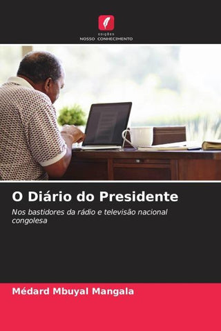 O Diário do Presidente