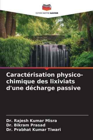 Caractérisation physico-chimique des lixiviats d'une décharge passive