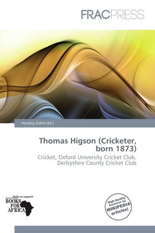 Thomas Higson (Cricketer, born 1873)