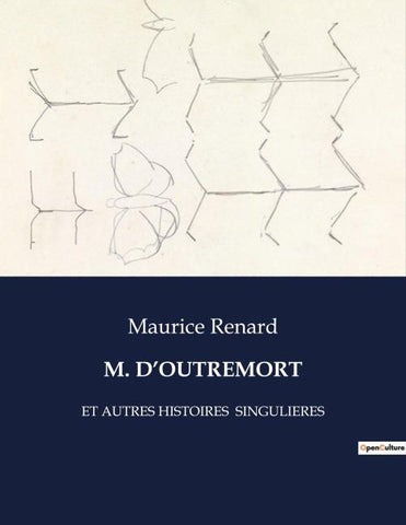M. D'OUTREMORT