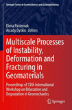 Multiscale Processes of Instability, Deformation and Fracturing in Geomaterials