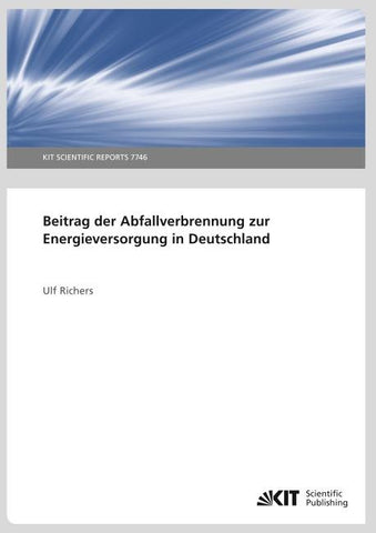 Beitrag der Abfallverbrennung zur Energieversorgung in Deutschland