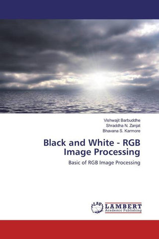 Black and White - RGB Image Processing