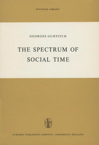 The Spectrum of Social Time