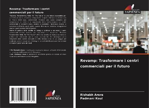 Revamp: Trasformare i centri commerciali per il futuro