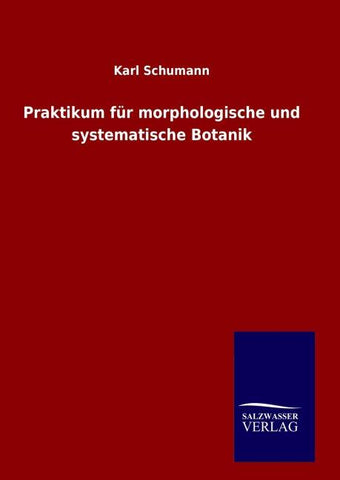 Praktikum für morphologische und systematische Botanik
