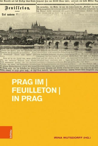 Prag im | Feuilleton | in Prag
