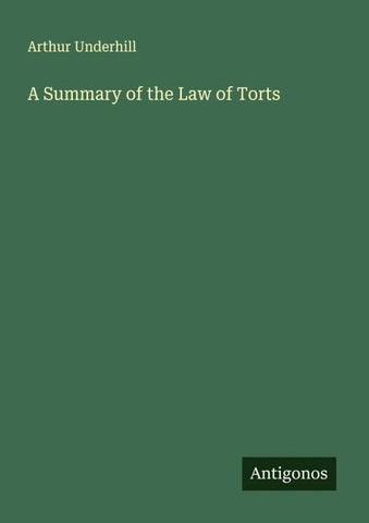 A Summary of the Law of Torts