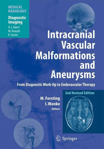 Intracranial Vascular Malformations and Aneurysms