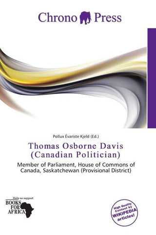 Thomas Osborne Davis (Canadian Politician)