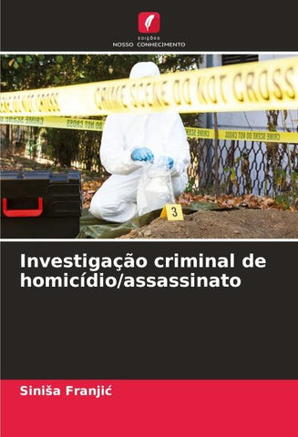 Investigação criminal de homicídio/assassinato