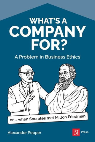 What's a Company For?