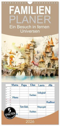 Familienplaner 2026 - Ein Besuch in fernen Universen mit 5 Spalten (Wandkalender, 21 x 45 cm) CALVENDO