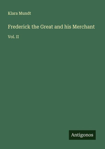 Frederick the Great and his Merchant