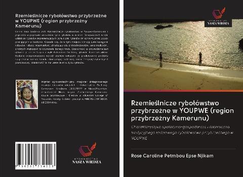 Rzemie¿lnicze rybo¿ówstwo przybrze¿ne w YOUPWE (region przybrze¿ny Kamerunu)