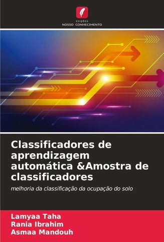Classificadores de aprendizagem automática &Amostra de classificadores