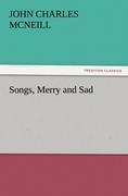 Songs, Merry and Sad
