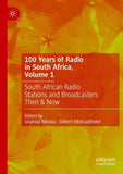 100 Years of Radio in South Africa, Volume 1