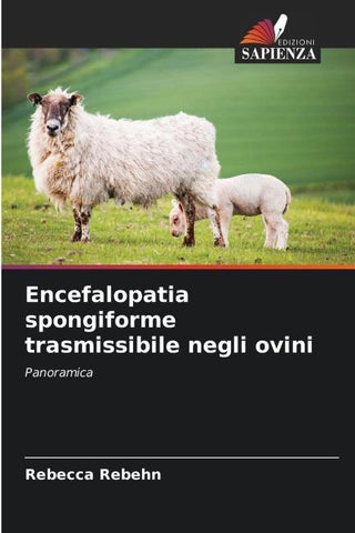 Encefalopatia spongiforme trasmissibile negli ovini