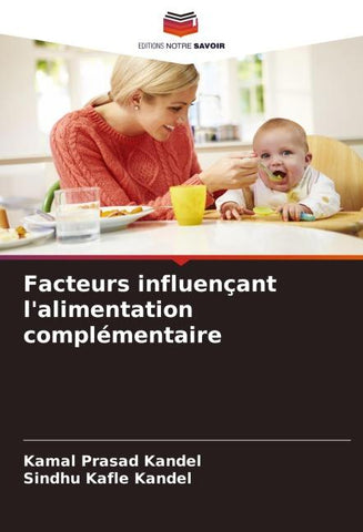 Facteurs influençant l'alimentation complémentaire