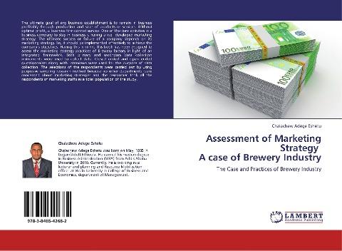 Assessment of Marketing Strategy   A case of Brewery Industry