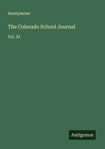 The Colorado School Journal