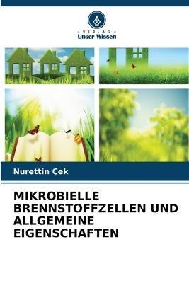 MIKROBIELLE BRENNSTOFFZELLEN UND ALLGEMEINE EIGENSCHAFTEN