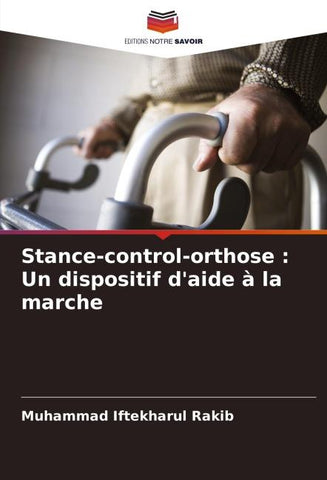 Stance-control-orthose : Un dispositif d'aide à la marche
