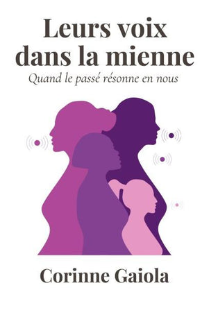Leurs voix dans la mienne