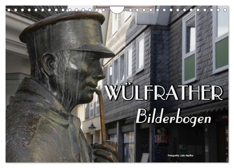 Wülfrather Bilderbogen 2026 (Wandkalender 2026 DIN A4 quer), CALVENDO Monatskalender