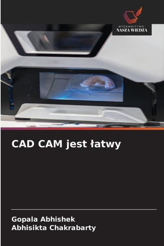 CAD CAM jest ¿atwy