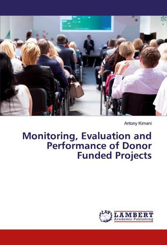 Monitoring, Evaluation and Performance of Donor Funded Projects