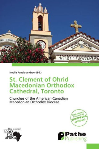 St. Clement of Ohrid Macedonian Orthodox Cathedral, Toronto