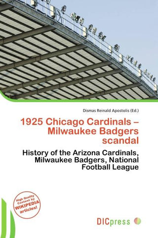 1925 Chicago Cardinals - Milwaukee Badgers scandal