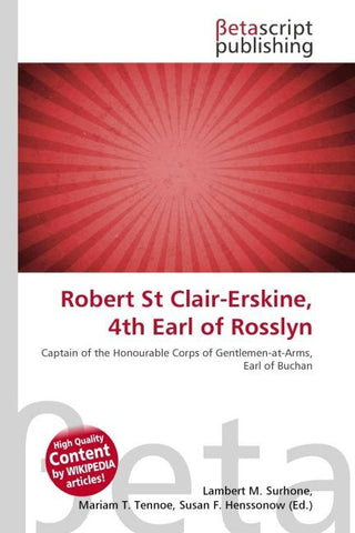 Robert St Clair-Erskine, 4th Earl of Rosslyn