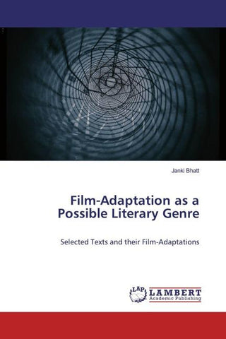 Film-Adaptation as a Possible Literary Genre