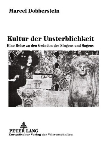 Kultur der Unsterblichkeit