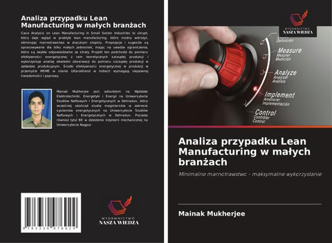 Analiza przypadku Lean Manufacturing w ma¿ych bran¿ach