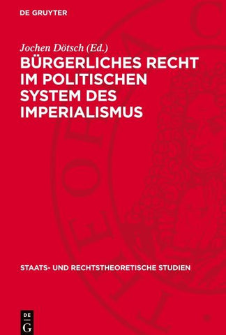 Bürgerliches Recht im politischen System des Imperialismus