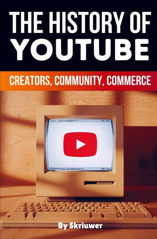 The History of YouTube