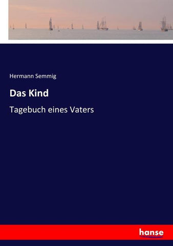 Das Kind