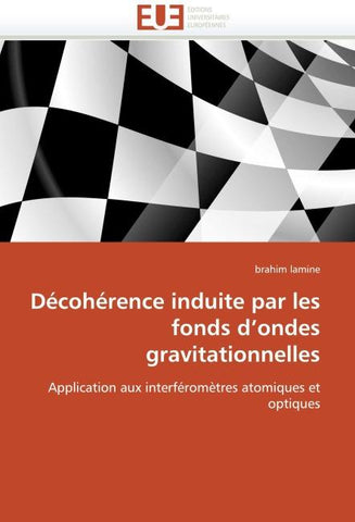 Décohérence induite par les fonds d'ondes gravitationnelles