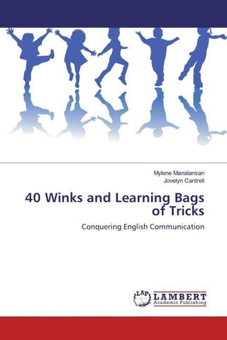 40 Winks and Learning Bags of Tricks