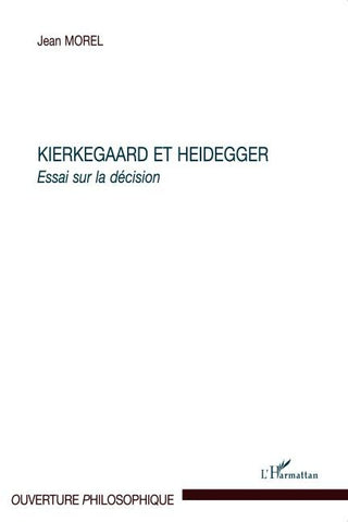 Kierkegaard et Heidegger